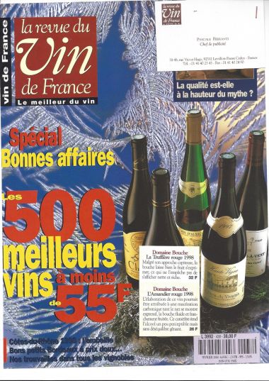 2000年，两款红葡萄酒同时获《法国葡萄酒杂志》推荐